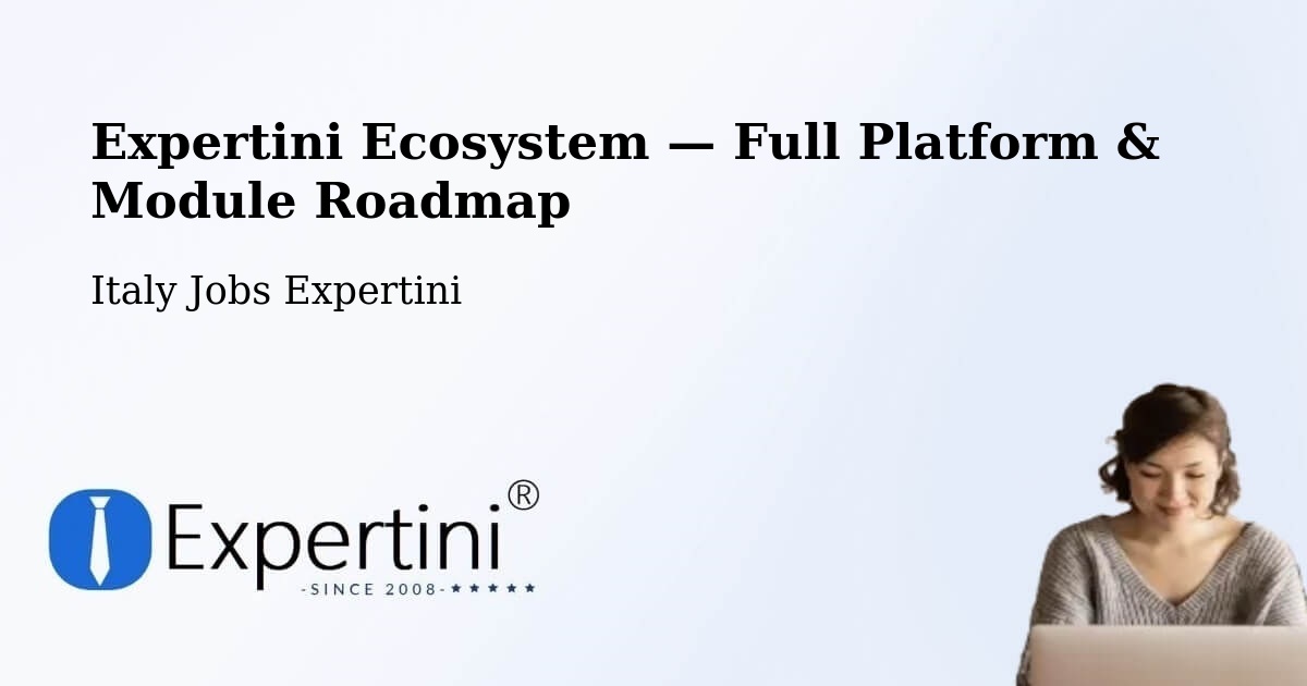 Expertini Ecosystem — Full Platform & Module Roadmap – Bresso